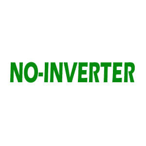 No Inverter